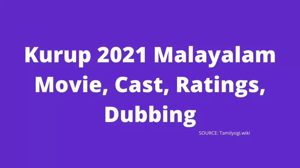 Kurup 2021 Movie