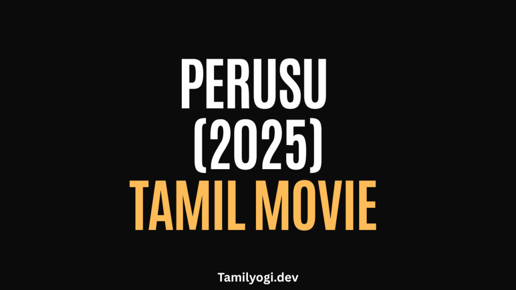 Perusu Tamil Movie
