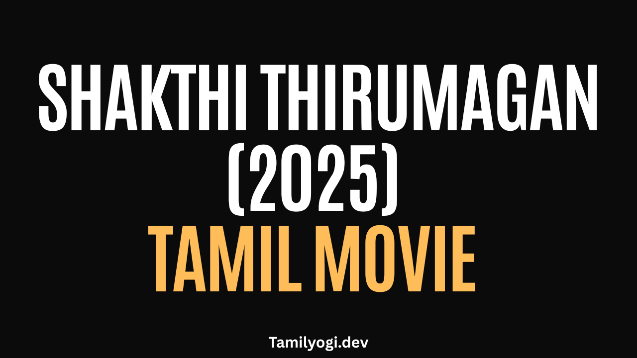 Shakthi Thirumagan